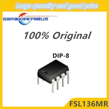100% Оригинальные цепи питания FSL136MR DIP-8; Переключающие регуляторы или контроллеры