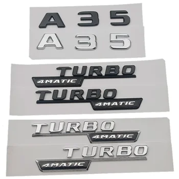 3D ABS Хромированный Черный Логотип A35 Наклейка Значок Багажника Автомобиля Эмблема Fender Turbo 4matic Для Mercedes A 35 AMG W176 W177 Аксессуары