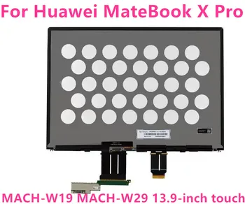 Для Huawei MateBook X Pro MACH-W19 MACH-W29 13,9-дюймовый ЖК-монитор с сенсорным экраном LPM139M422 A 3K дисплей разрешением 3000X2000