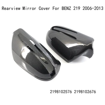Крышка бокового зеркала заднего вида для BENZ 219 2006-2013 2198102576 2198102676