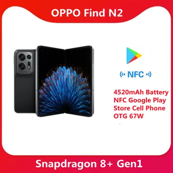 Оригинальный OPPO Find N2 Fold Флагманский Корабль 5G Смартфон 120 Гц Snapdragon 8 + Gen1 Аккумулятор 4520 мАч NFC Google Play Store Мобильный Телефон OTG